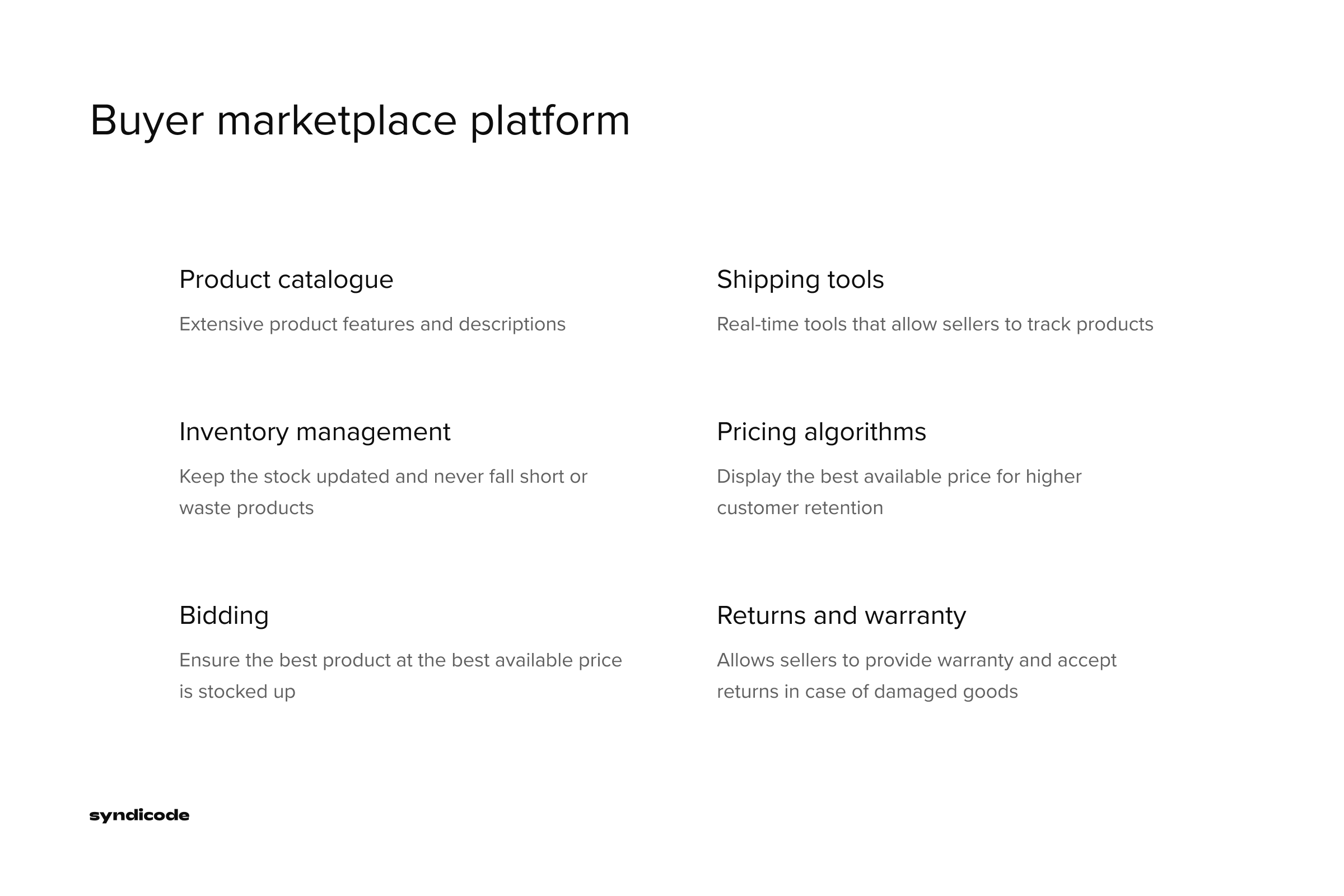 Marketplace development functionality