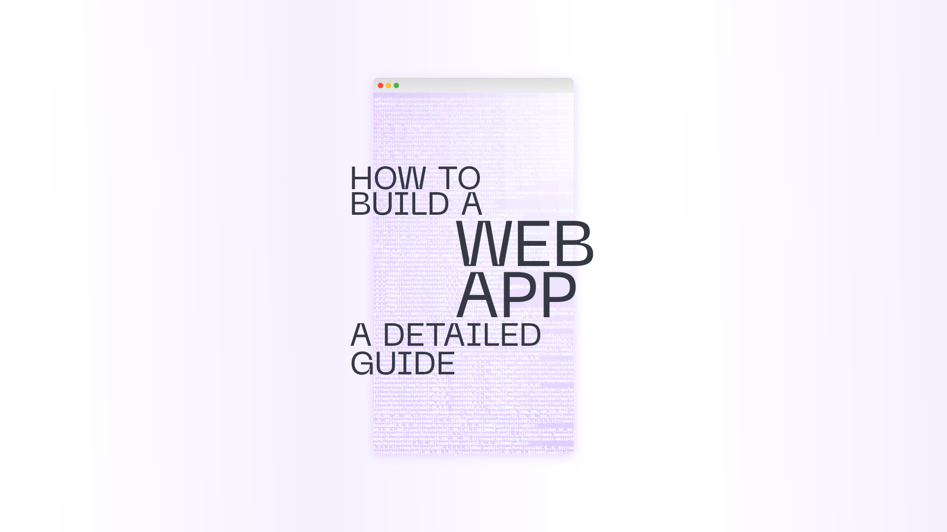 How to build a web application: a detailed guide