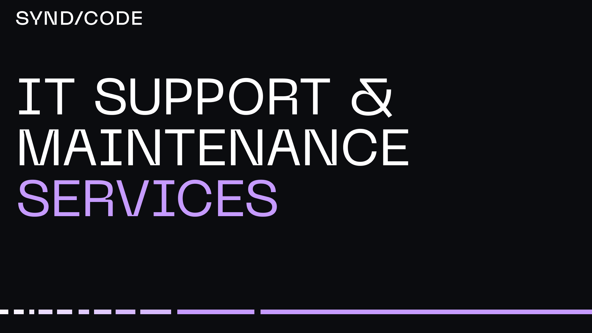 Software Maintenance and IT Support Services | Syndicode